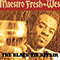 The Black Tie Affair - Maestro Fresh Wes (Wesley Williams)