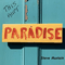 This Ain't Paradise - Mustain, Steve (Steve Mustain)