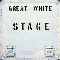 Stage - Great White (USA, CA)
