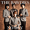 No Way (Single) - Bawdies (The Bawdies)
