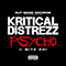 Psycho (I Mite Go) (Single) - Kritical Distrezz