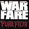Pure Filth (2018 Dissonance remaster) - Warfare (GBR) (War Fare / Evo)