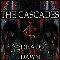 Dead Of Dawn - Cascades (DEU) (The Cascades)