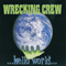 ...Hello World... - Wrecking Crew