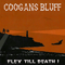 Flex Till Death! - Coogans Bluff
