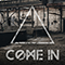 Come In (Single)