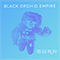 Burn (Single) - Black Orchid Empire