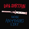 Doin' Anything I Say (Single) - Sartain, Dan (Dan Sartain)