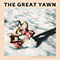 The Waves, The Tide And The Moon - Great Yawn (The Great Yawn)