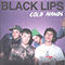 Cold Hands (Single) - Black Lips (The Black Lips)