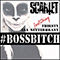 #bossbitch (Single) - Scarlet (SWE)