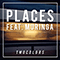 Places (feat. Muringa) (Single) - Twocolors