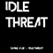 Living A Lie (EP) - Idle Threat (USA)