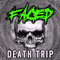 Death Trip - Faced