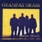These Are the Days - Grampas Grass