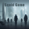 Squid Game (Single) - Samtar
