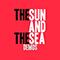 Demos - Sun and the Sea (The Sun and the Sea)