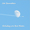 Holiday On The Moon - Saunders, Joe (Joe Saunders)