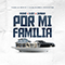 Por Mi Familia (Single) - D.Ozi (Daniel Otero Sierra)