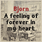 A Feeling Of Forever In My Heart - Bjorn (Bjorn Oqvist)