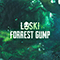 Forrest Gump (Single) - Loski (Drilloski Loose)