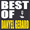 Best of Danyel Gerard - Gerard, Danyel (Danyel Gerard, Gérard Daniel Kherlakian)