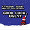 (Thank God) Merry Christmas (Single) - Good Luck, Ugly!