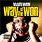 Way Of The Won - Marv Won (Marvin O'Neal)
