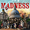 Can't Touch Us Now - Madness