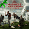12 Songs Of Madness... In 13 Parts! - Madness