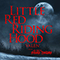 Little Red Riding Hood (From The Wolf Of Snow Hollow) (EP) - Valen
