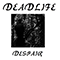Despair (EP) - Deadlife (SWE) (Rafn)