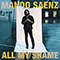 All My Shame - Saenz, Mando (Mando Saenz / Mando Seines)
