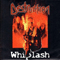 Whiplash (Single) - Destruction (ex-