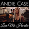 Love Me Harder (Single) - Andie Case (Andrea Case)