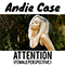 Attention (Female Perspective) (Single) - Andie Case (Andrea Case)