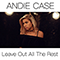 Leave Out All The Rest (Single) - Andie Case (Andrea Case)