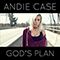 God's Plan (Single) - Andie Case (Andrea Case)