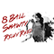 8 Ball Shawty (Single) - Riley Reid (Paige Towns, Ashley Matthews)