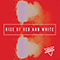 Rise Of Red And White (Single)