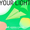 Your Light (Live On) (Single)