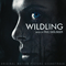 Wildling (Original Motion Picture Soundtrack) - Haslinger, Paul (Paul Haslinger)