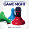 Game Night (Original Motion Picture Soundtrack) - Cliff Martinez (Martinez, Cliff)