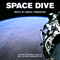 Space Dive (Original Soundtrack from the BBC / National Geographic Film) - Pemberton, Daniel (Daniel Pemberton)