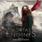 Mortal Engines (CD 1) - Junkie XL (JXL / Tom Holkenborg)