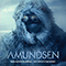 Amundsen (Original Motion Picture Score) - Soderqvist, Johan (Johan Soderqvist / Johan Söderqvist)