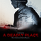 A Deadly Place (Original Motion Picture Score) - Warlock, Lance (Lance Warlock)