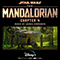 The Mandalorian: Chapter 4 - Ludwig Göransson (Goransson, Ludwig / Ludwig Emil Tomas Göransson)