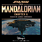 The Mandalorian: Chapter 6 - Ludwig Göransson (Goransson, Ludwig / Ludwig Emil Tomas Göransson)