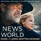 News Of The World - James Newton Howard (Howard, James Newton)